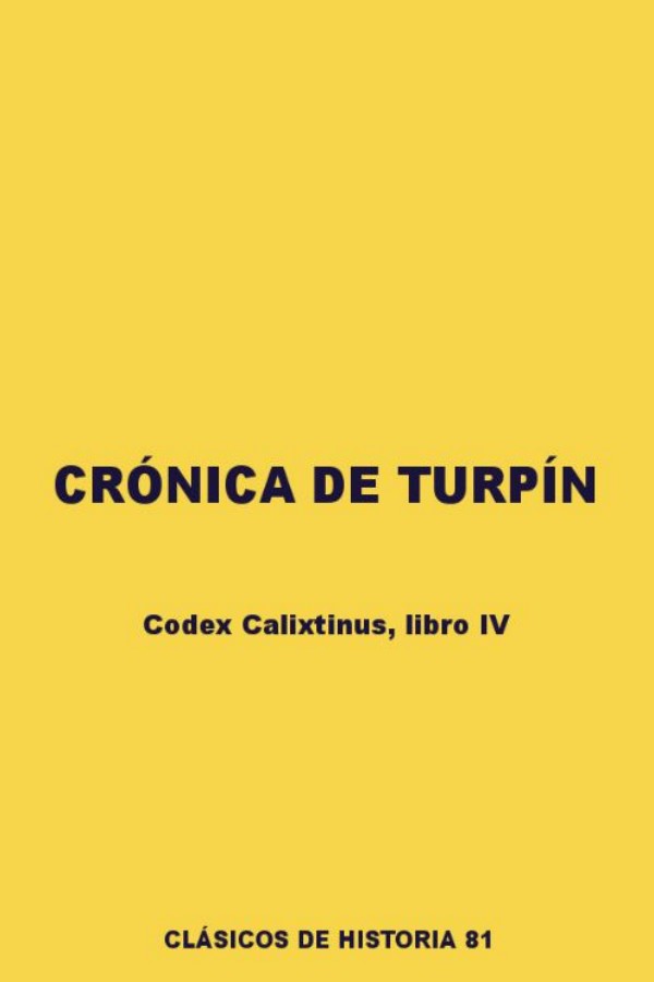 Crónica de Turpín (Códice Calixtino, libro IV)