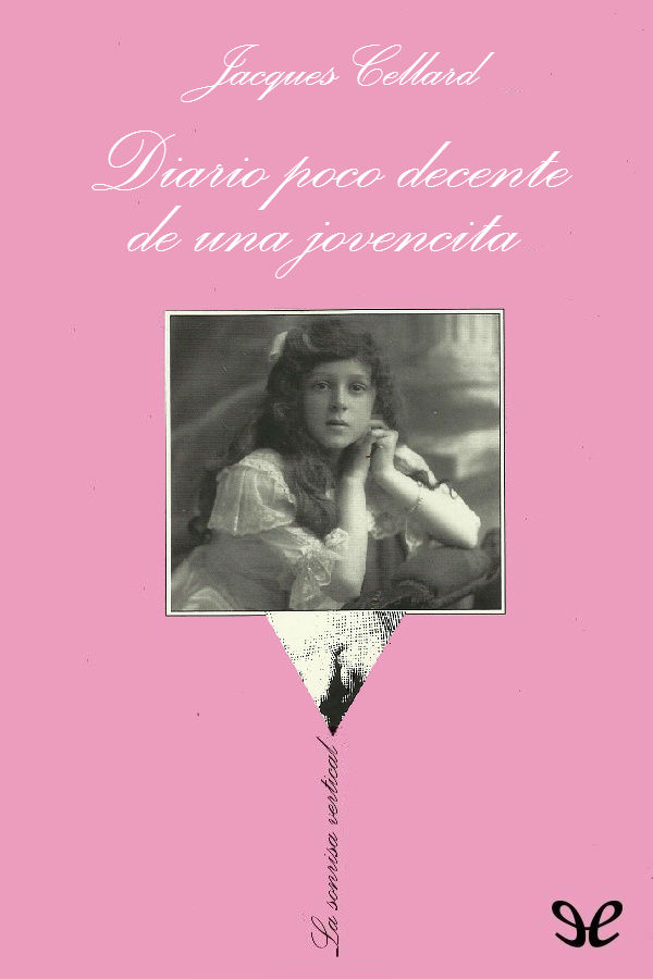 Diario poco decente de una jovencita