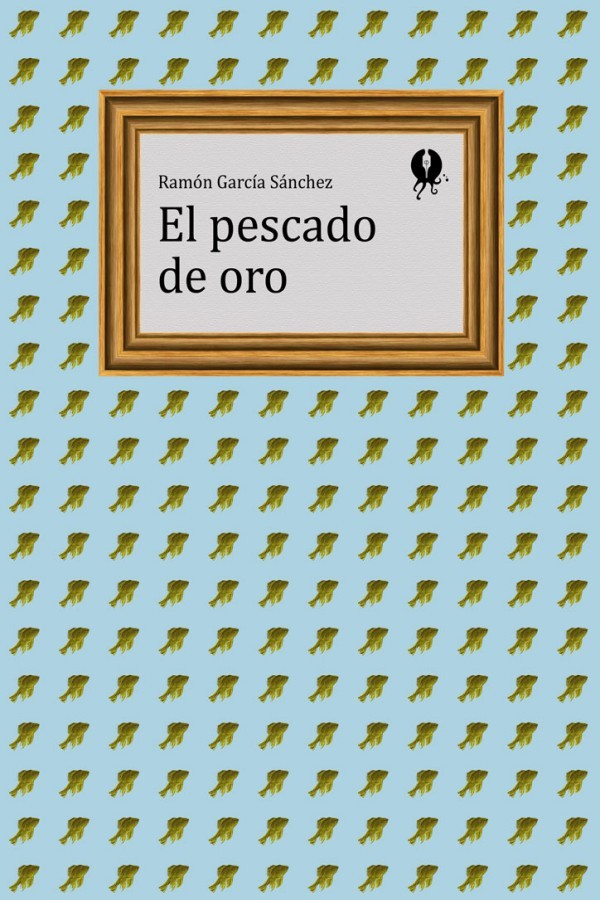 El pescado de oro