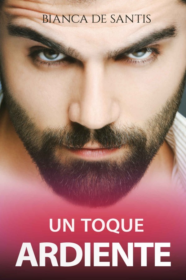Un toque ardiente