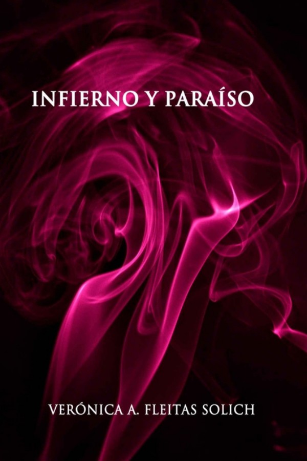Infierno y Paraíso