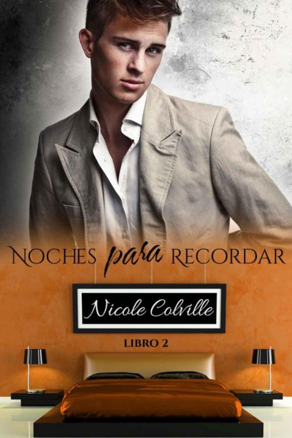 Noches para recordar, Libro 2