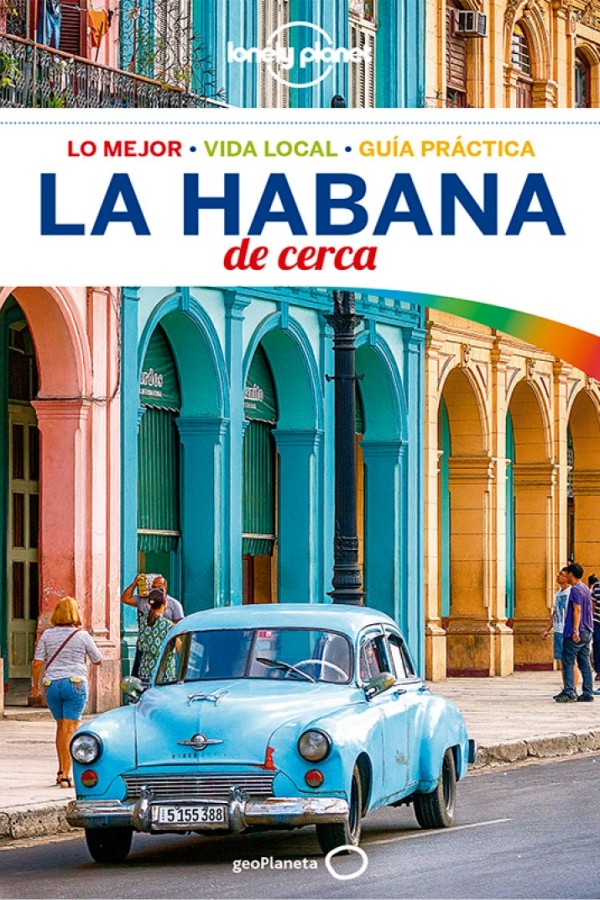 La Habana de cerca 1ª Ed.