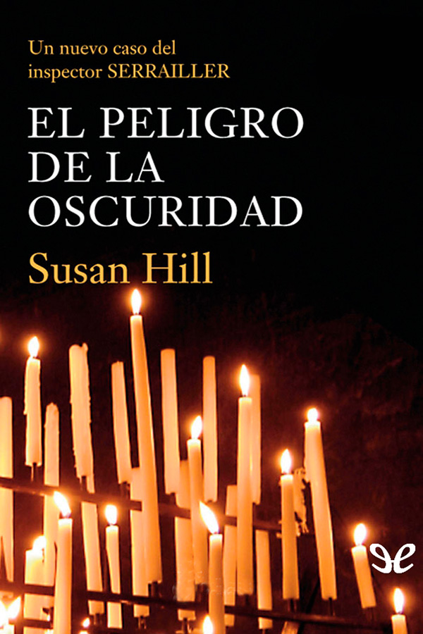 El peligro de la oscuridad