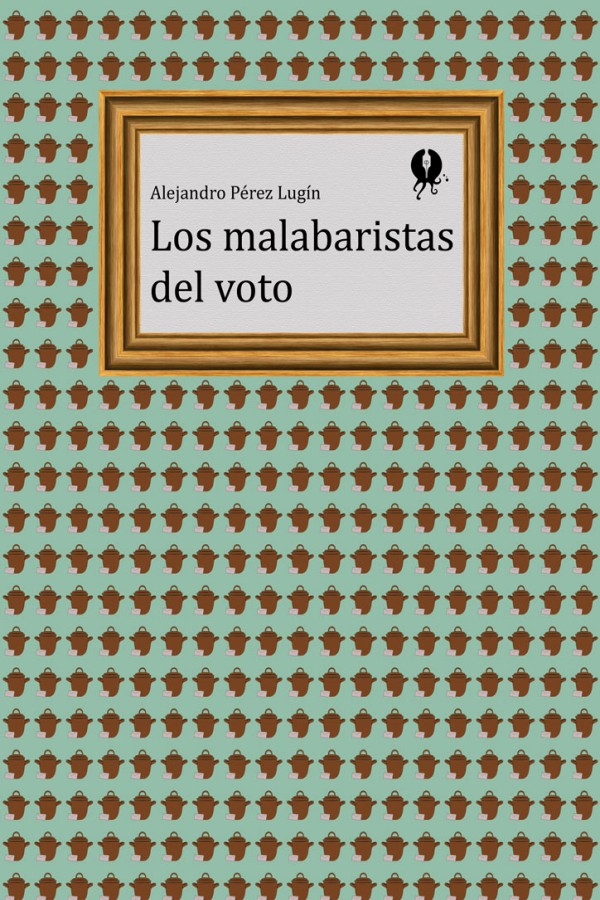 Los malabaristas del voto