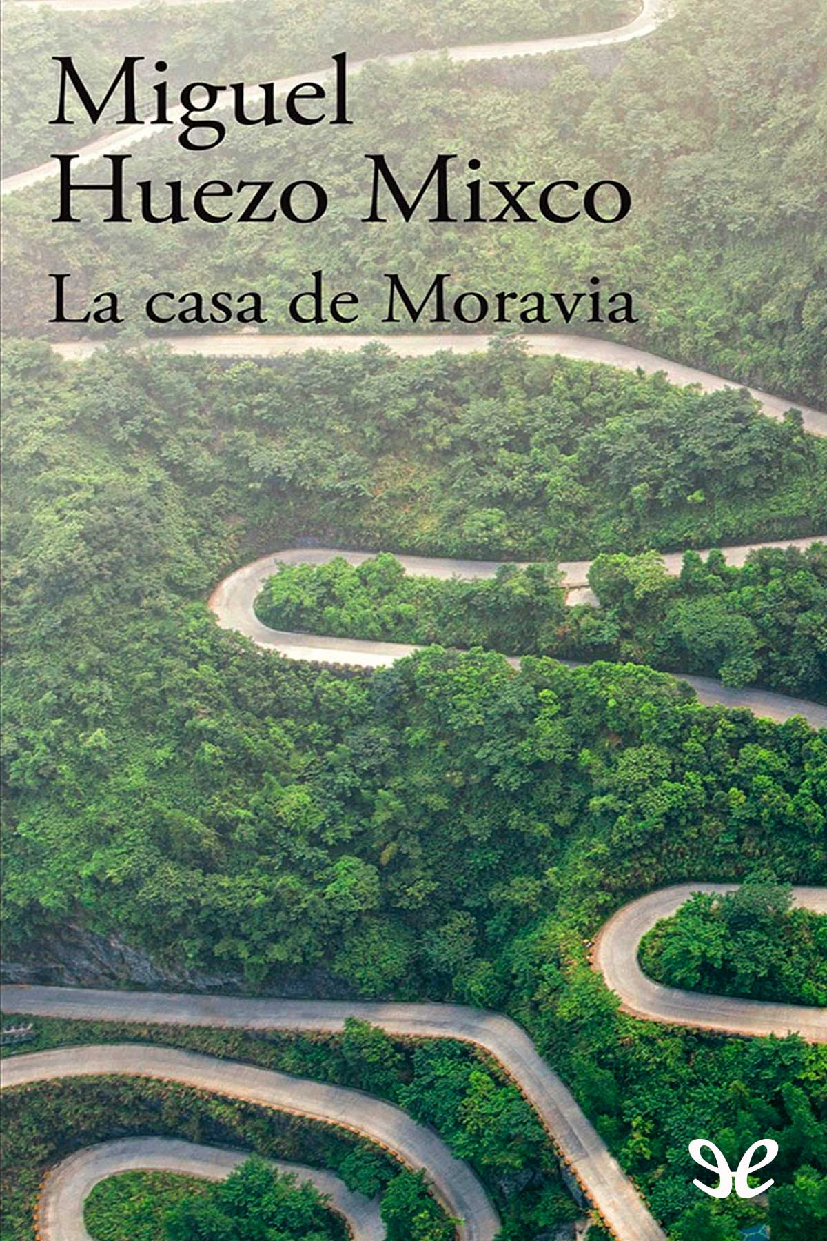 La casa de Moravia