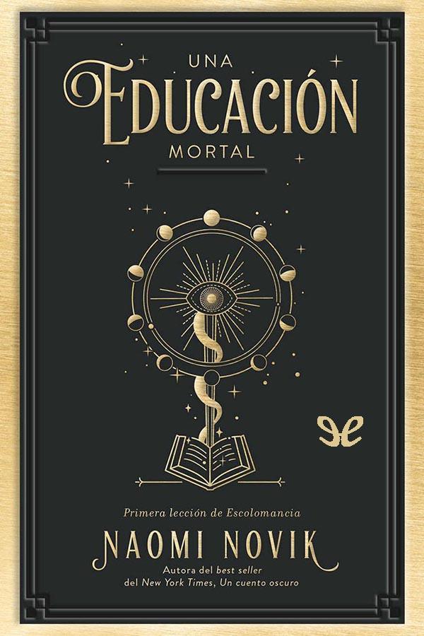 Una educación mortal