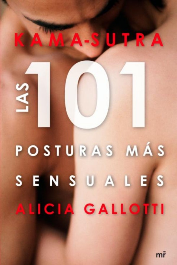 Kama-sutra. Las 101 posturas más sensuales