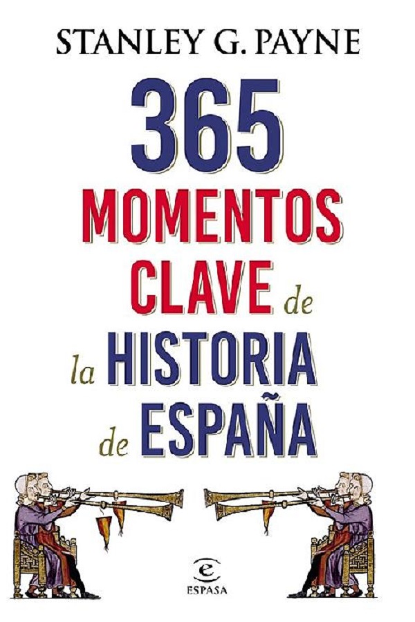 365 momentos clave de la historia de España