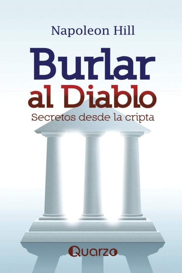 Burlar al diablo. Secretos desde la cripta