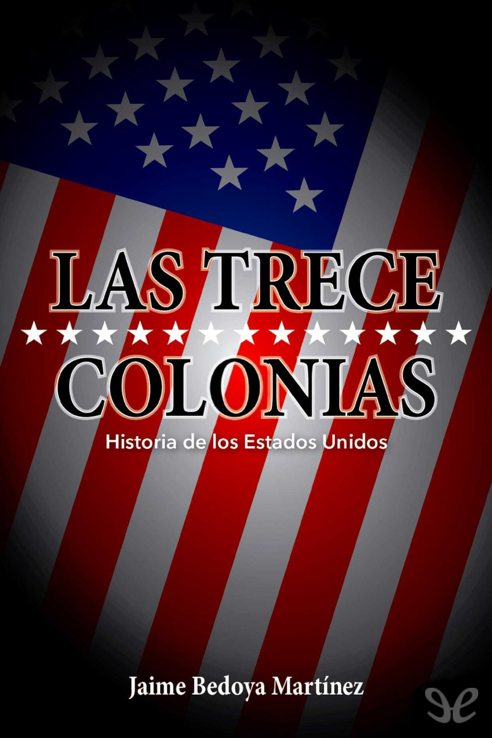 Las trece colonias