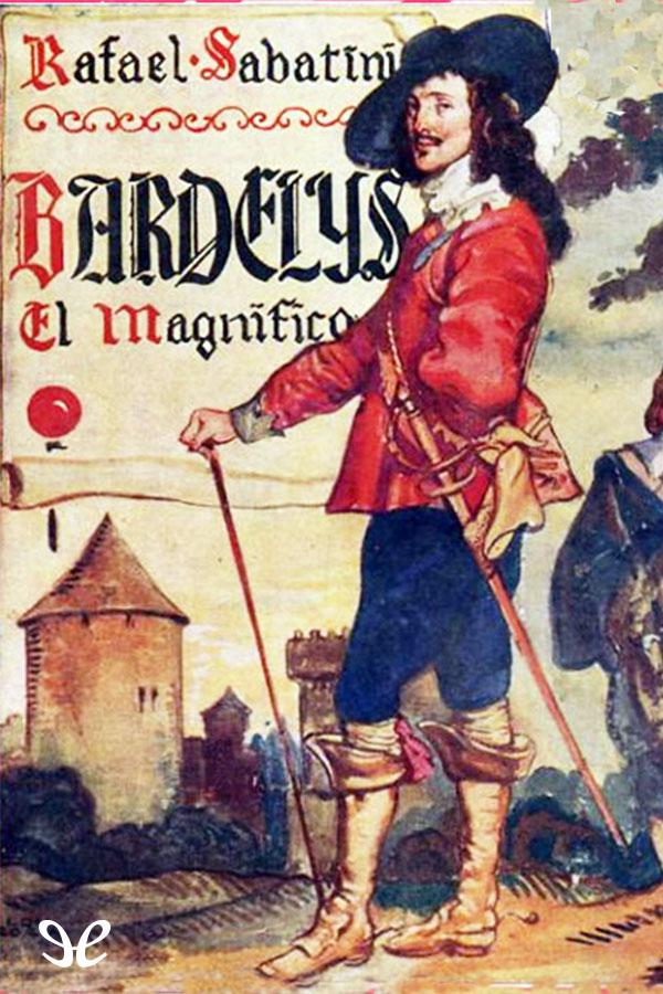 Bardelys el magnifico
