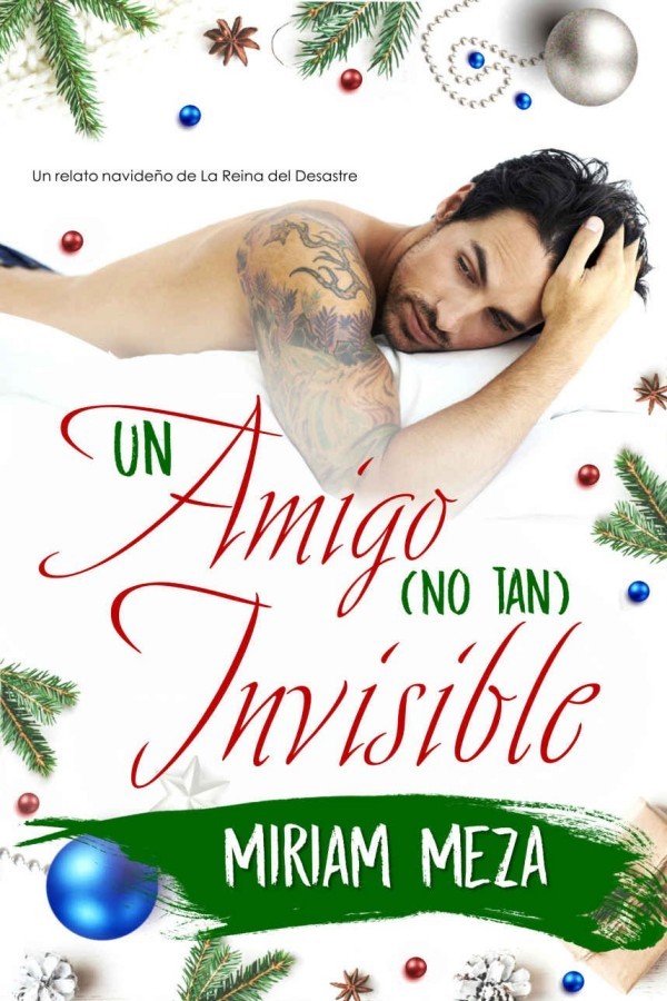 Un amigo (no tan) Invisible