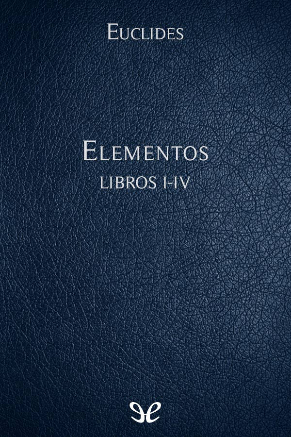 Elementos Libros I-IV