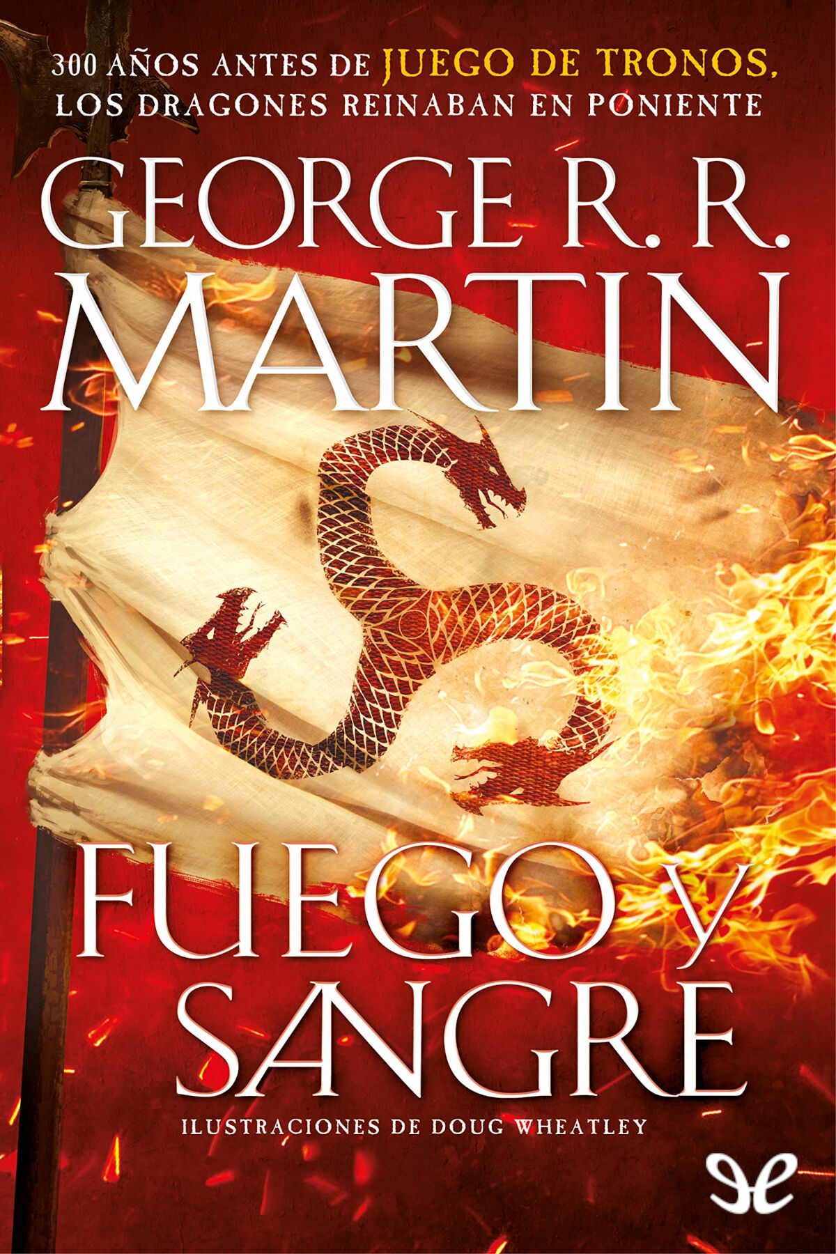 Fuego y sangre
