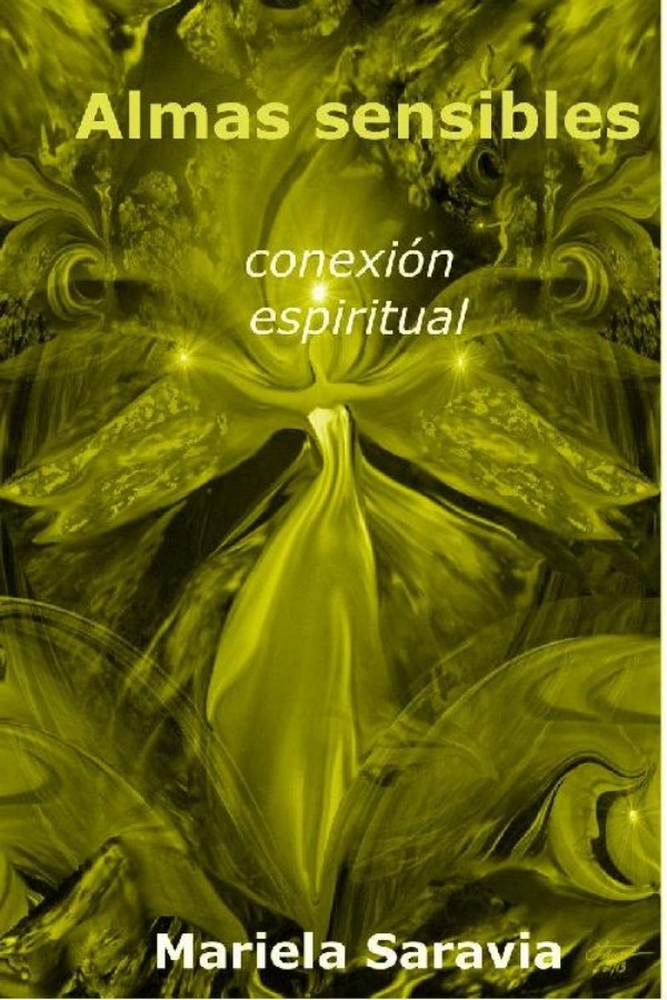 Almas Sensibles (Trilogía espiritual)