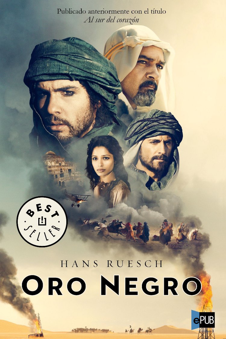 Oro negro (Al sur del corazón)