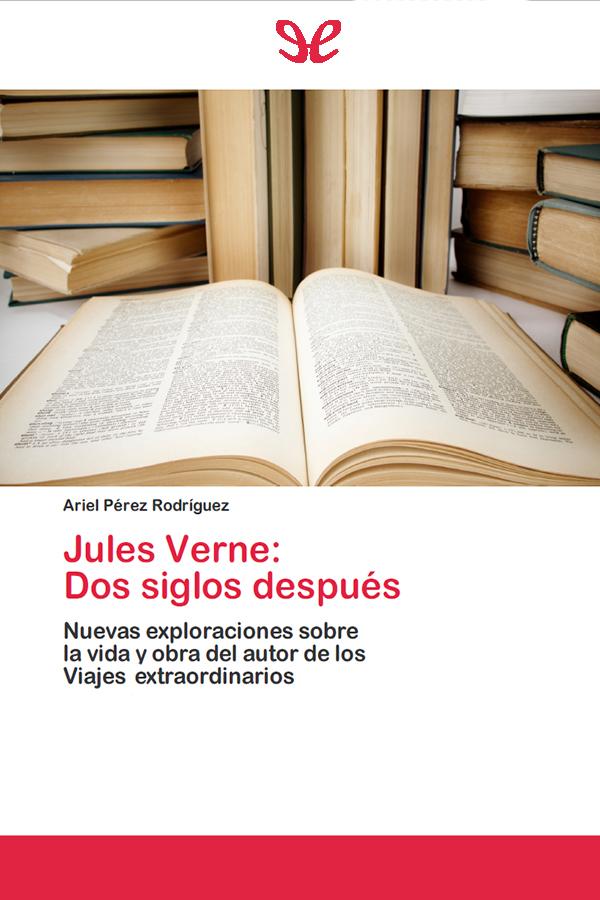 Jules Verne: dos siglos después