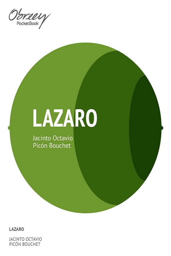 Lázaro, casi una novela