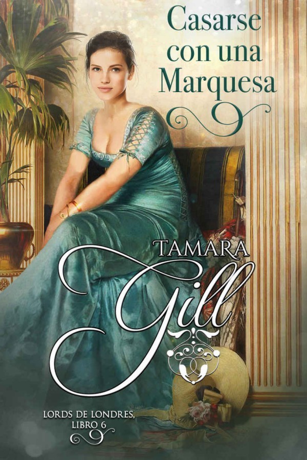 Casarse con una marquesa