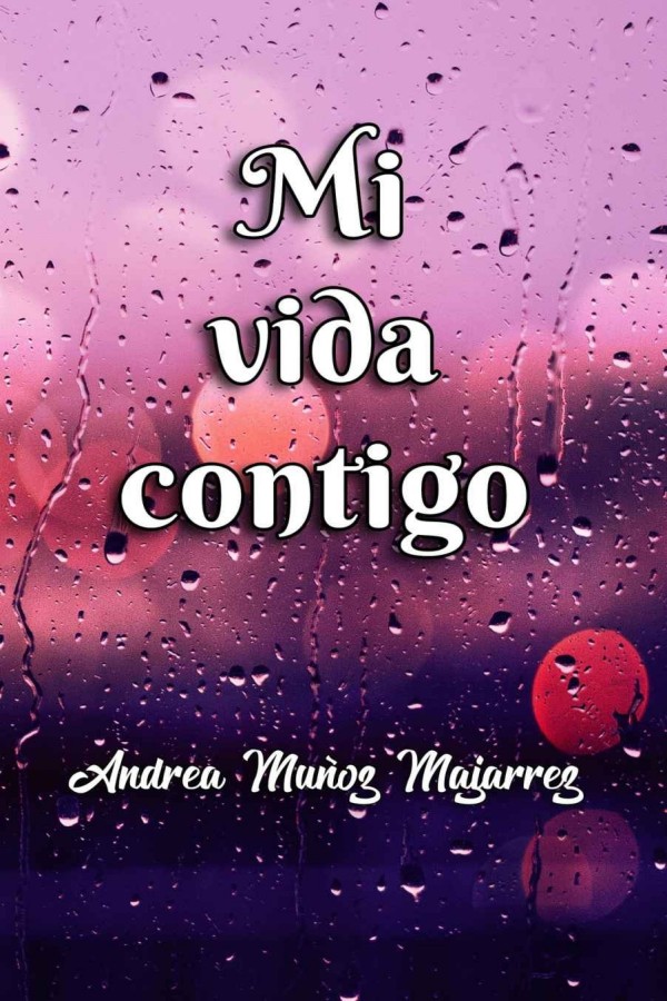 Mi vida contigo
