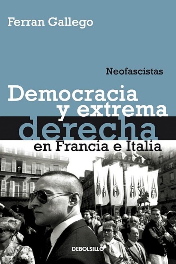 Democracia y extrema derecha en Francia e Italia