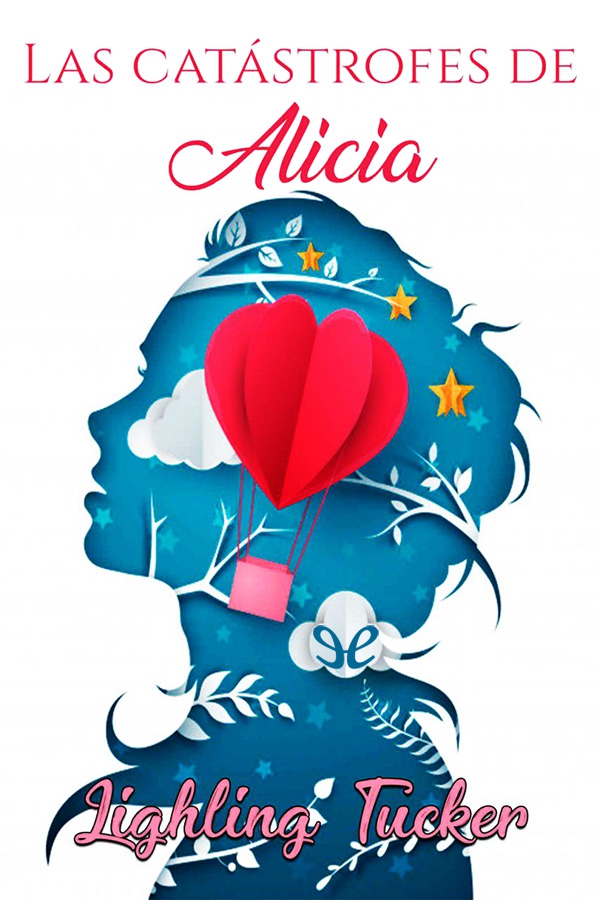 Las catastrofes de Alicia
