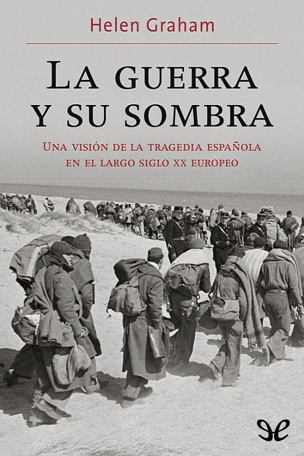 La guerra y su sombra