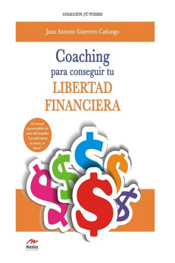 Coaching para conseguir tu libertad financiera