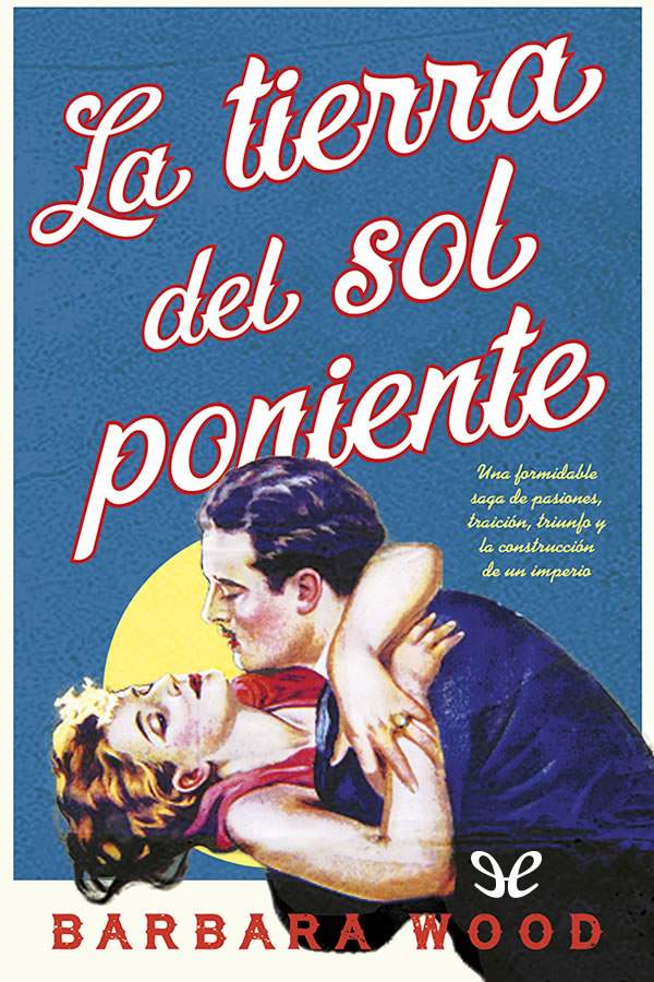 La tierra del sol poniente