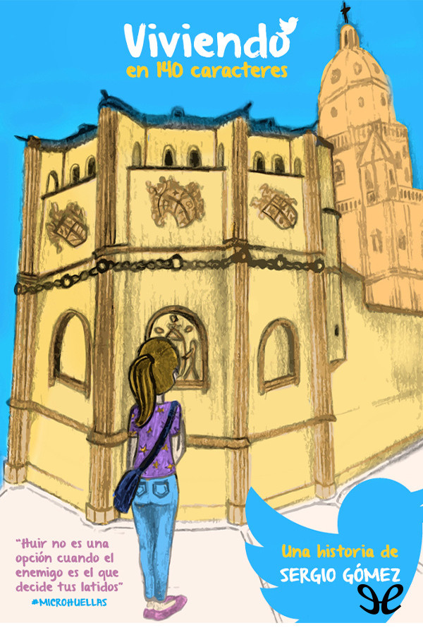 Viviendo en 140 caracteres