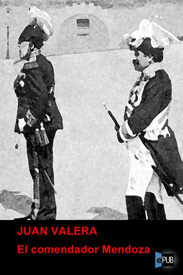 El comendador Mendoza