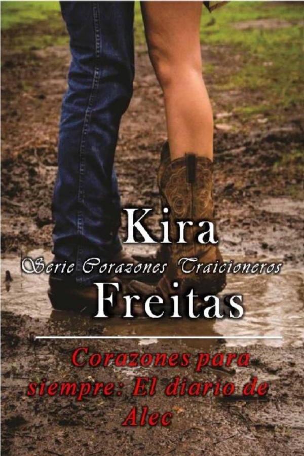 Corazones para siempre: : El diario de Alec