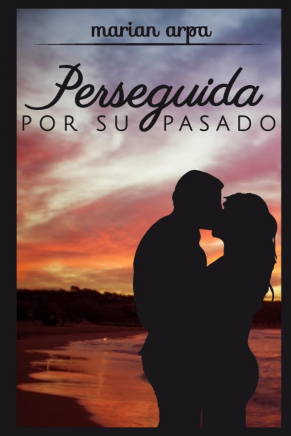 Perseguida por su pasado
