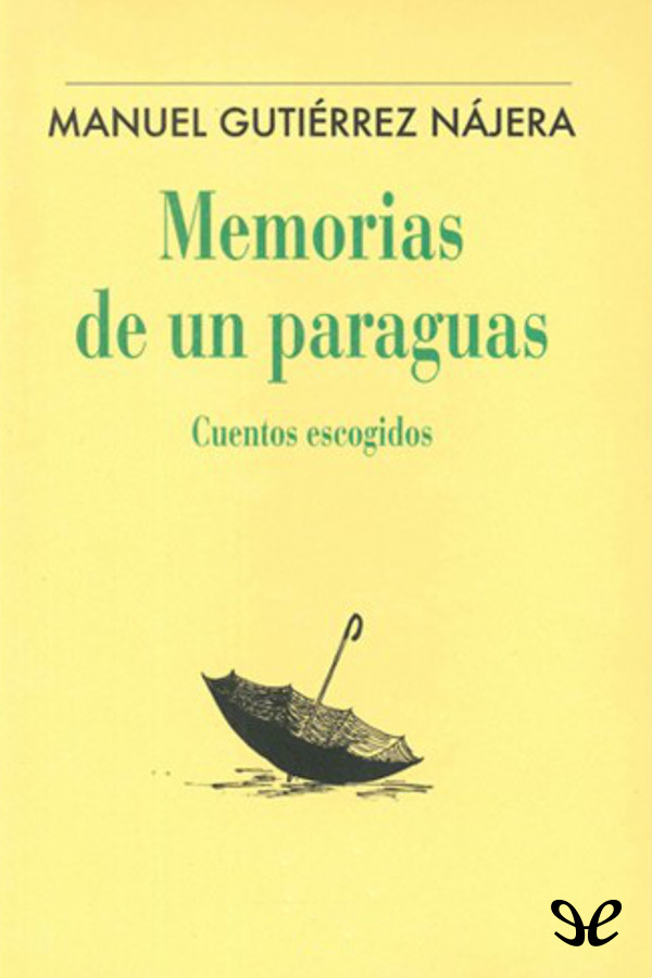 Memorias de un paraguas