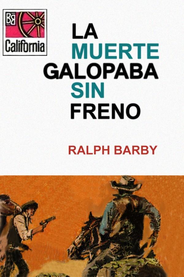 La muerte galopaba sin freno