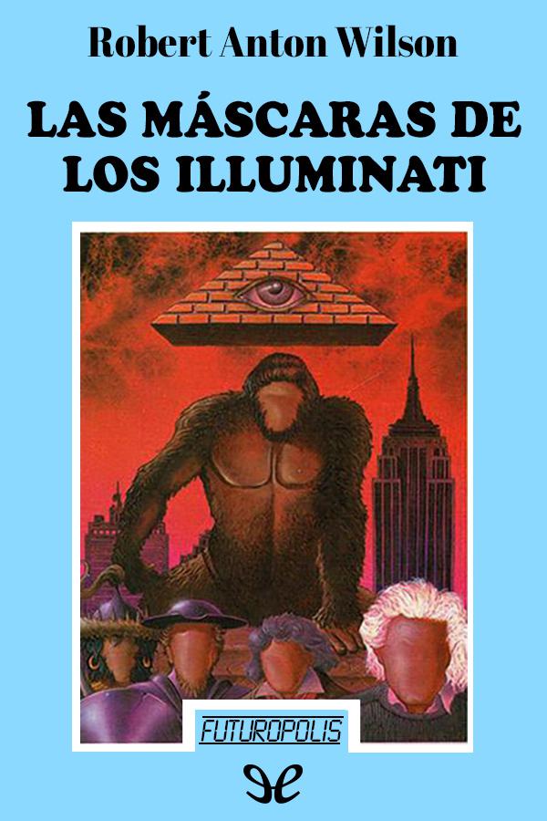 Las máscaras de los illuminati