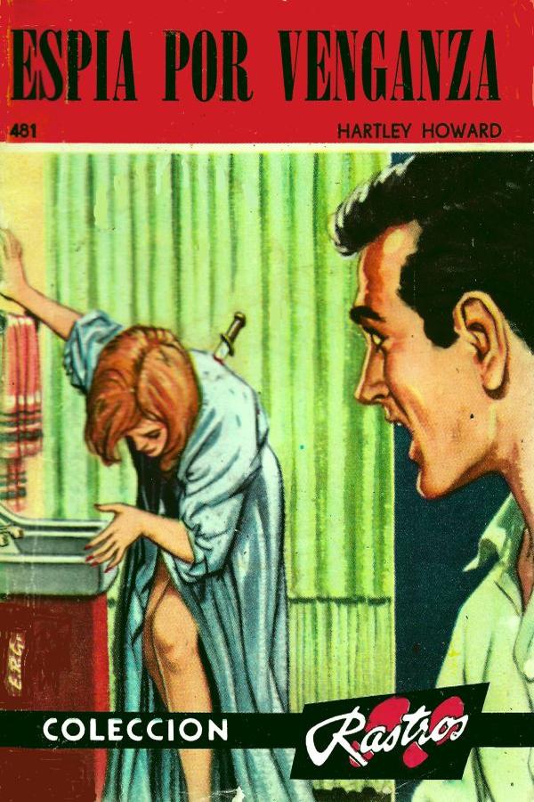 Espía por venganza