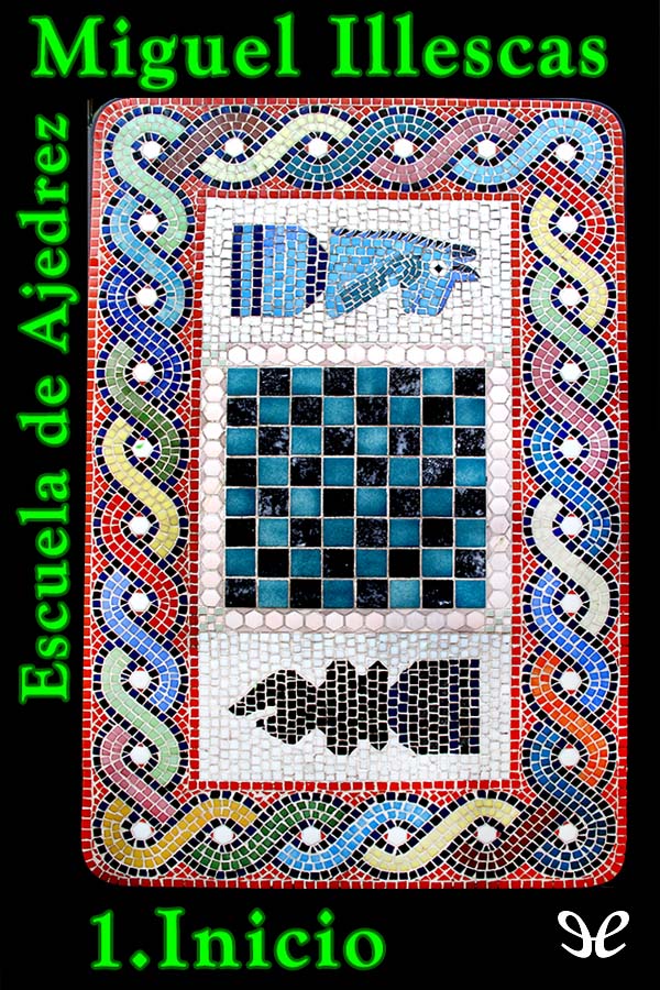 Escuela de Ajedrez 1. Inicio
