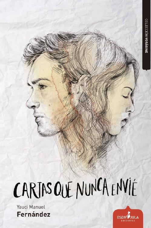 Cartas que nunca envié