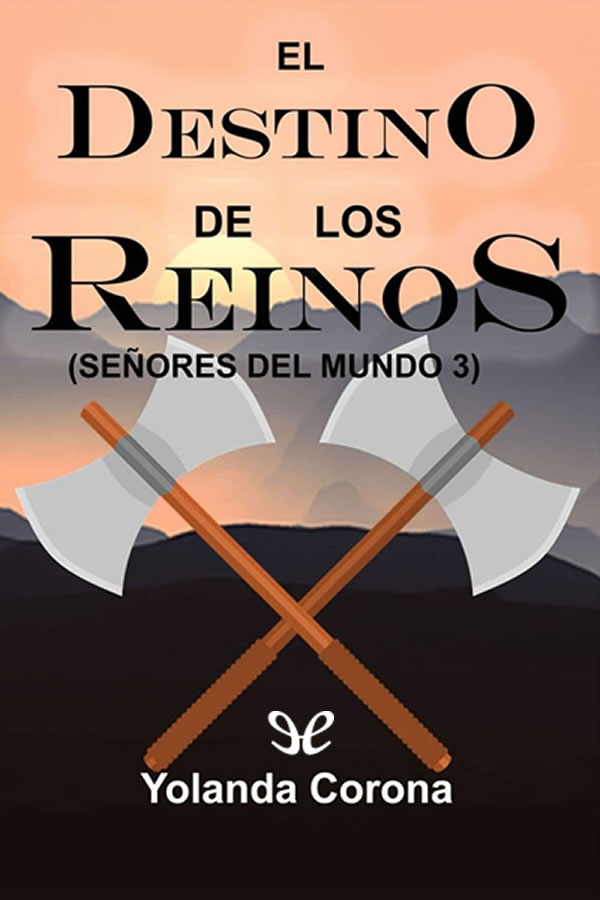 El destino de los reinos
