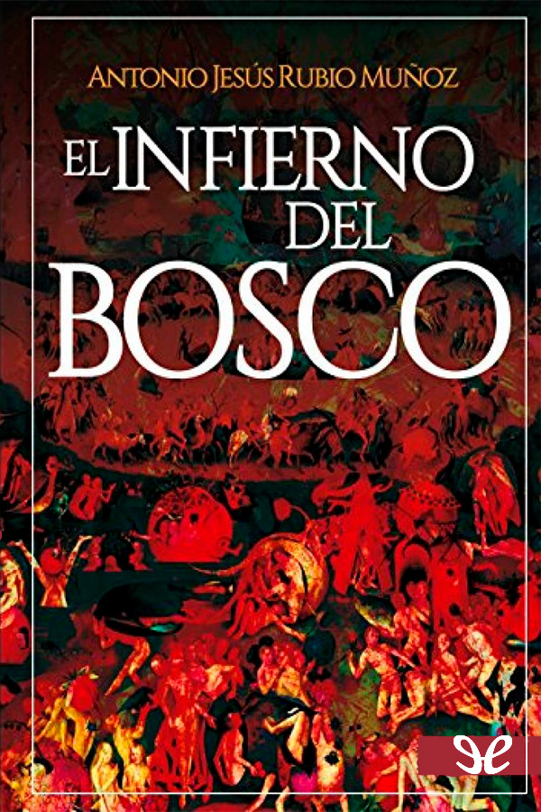 El infierno del Bosco