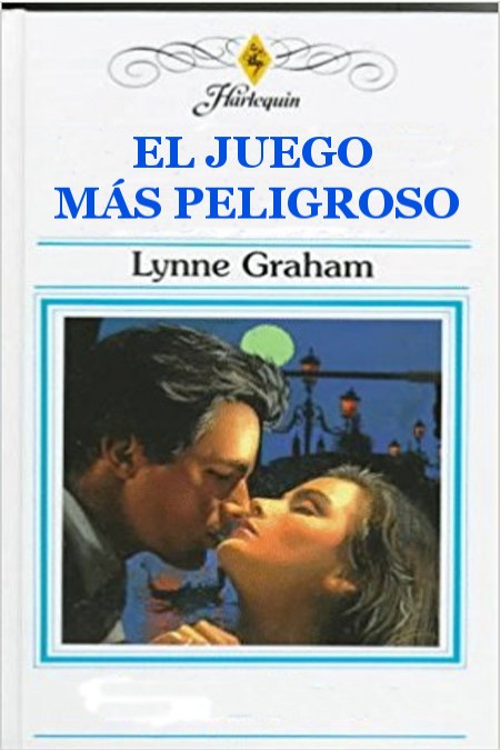 El juego más peligroso
