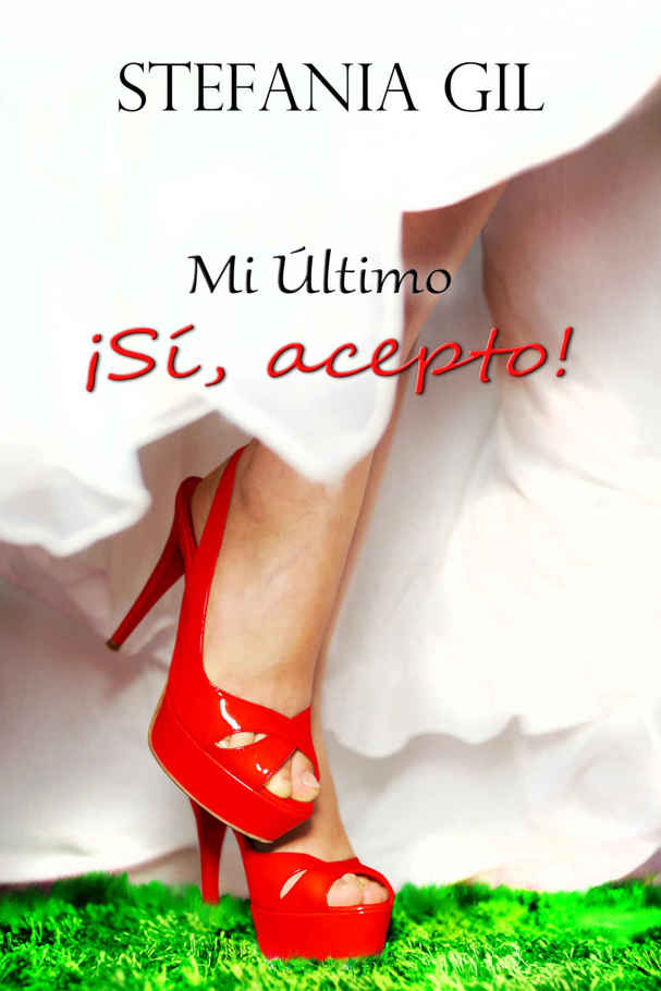 Mi último ¡Sí, acepto!