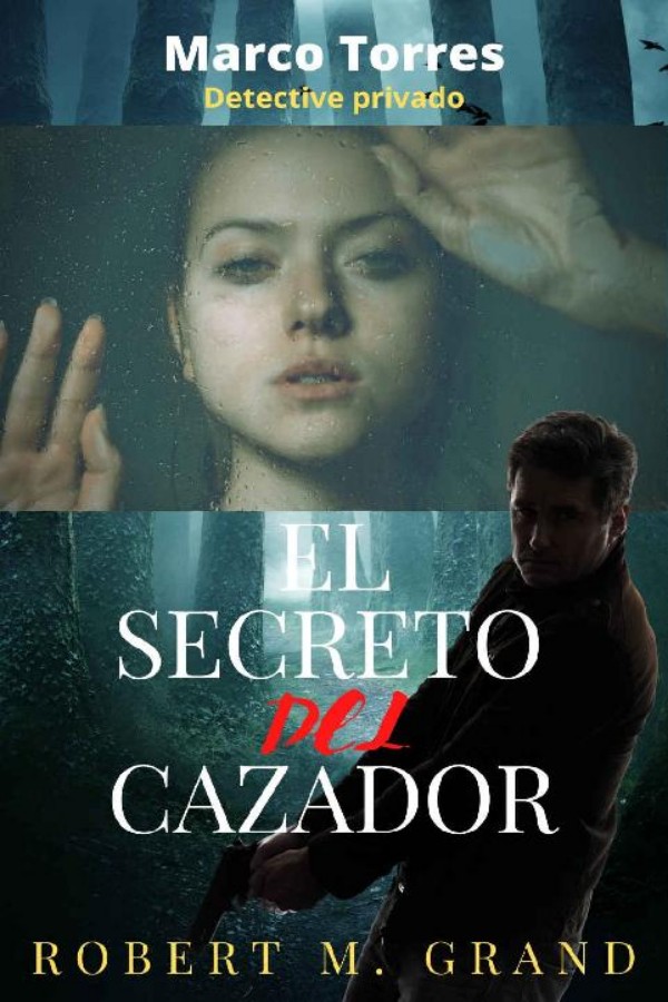 El secreto del cazador