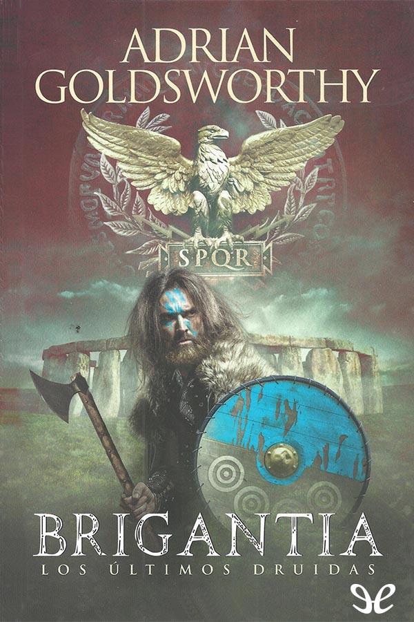 Brigantia. Los últimos druidas