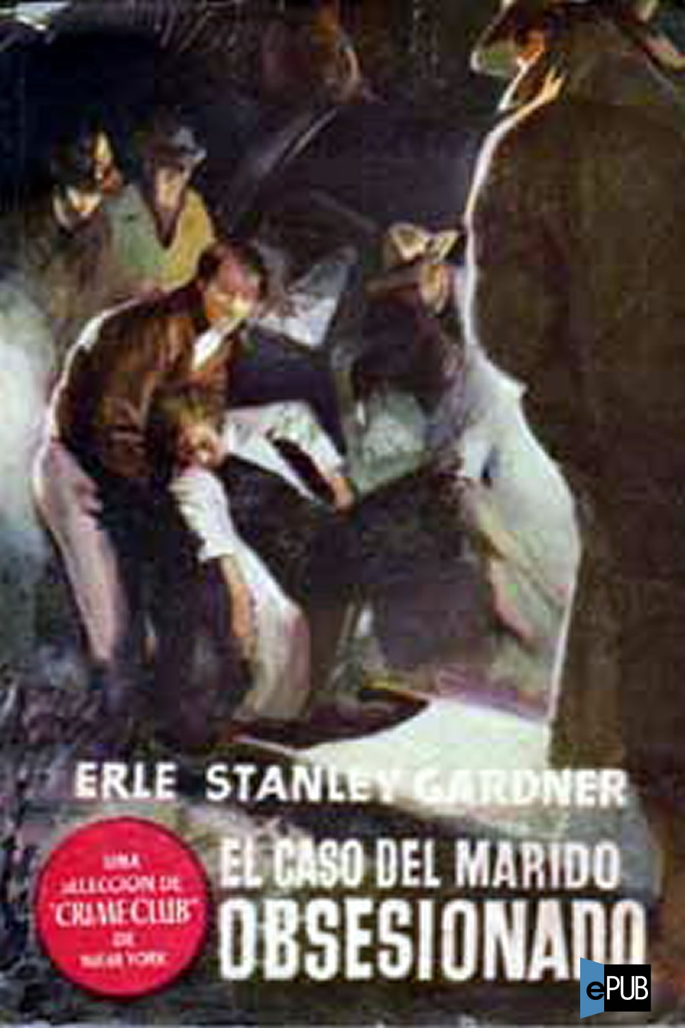 El caso del marido obsesionado