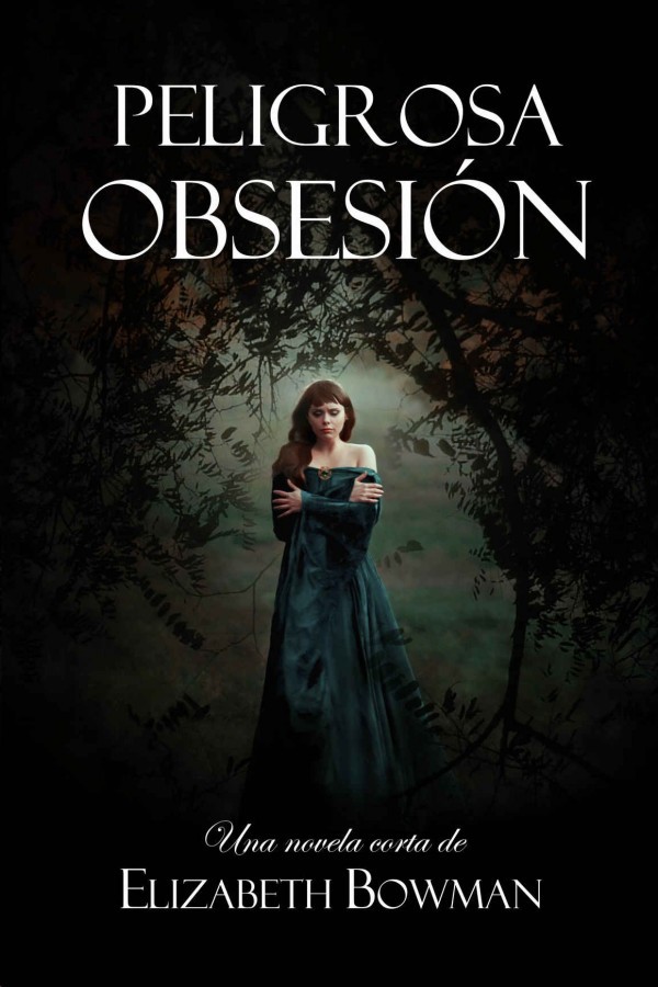 Peligrosa obsesión