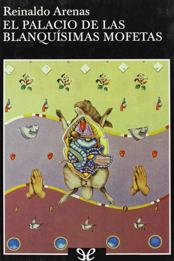 El palacio de las blanquísimas mofetas