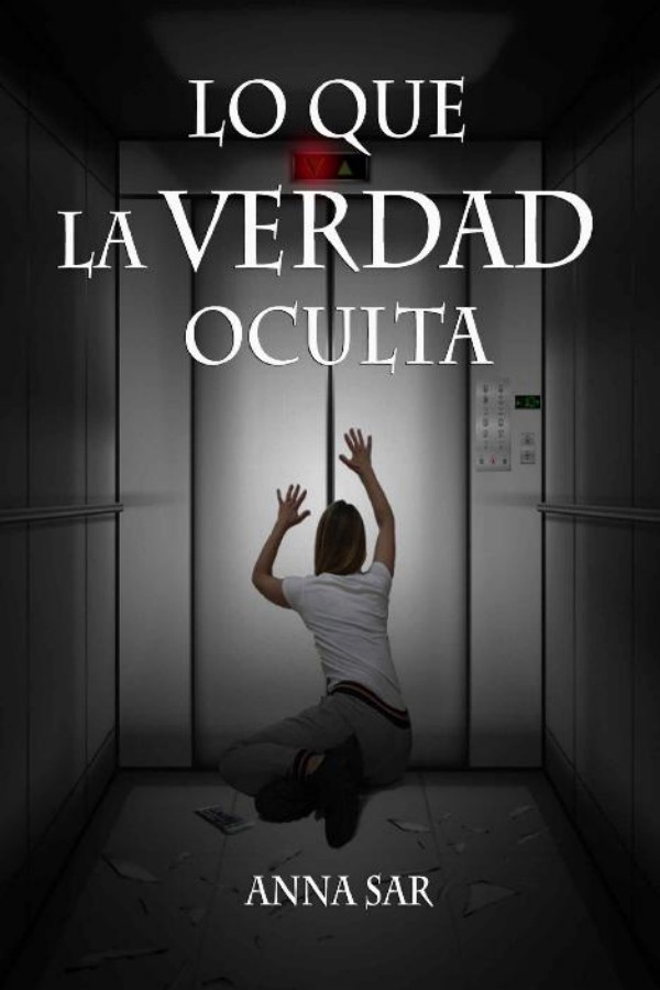 Lo que la verdad oculta